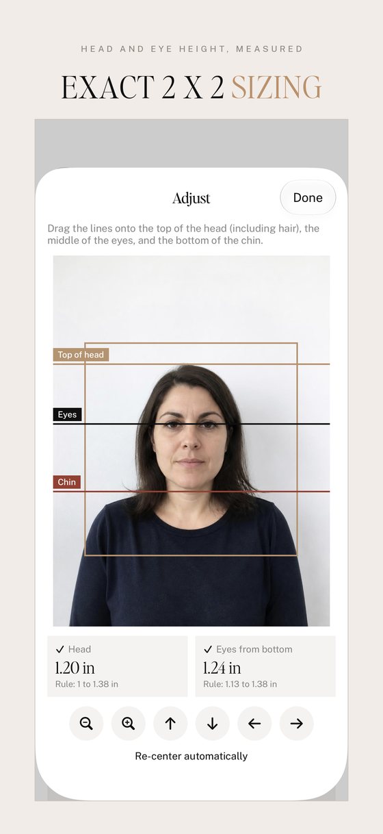 Adjust screen for exact 2 x 2 inch passport photo sizing
